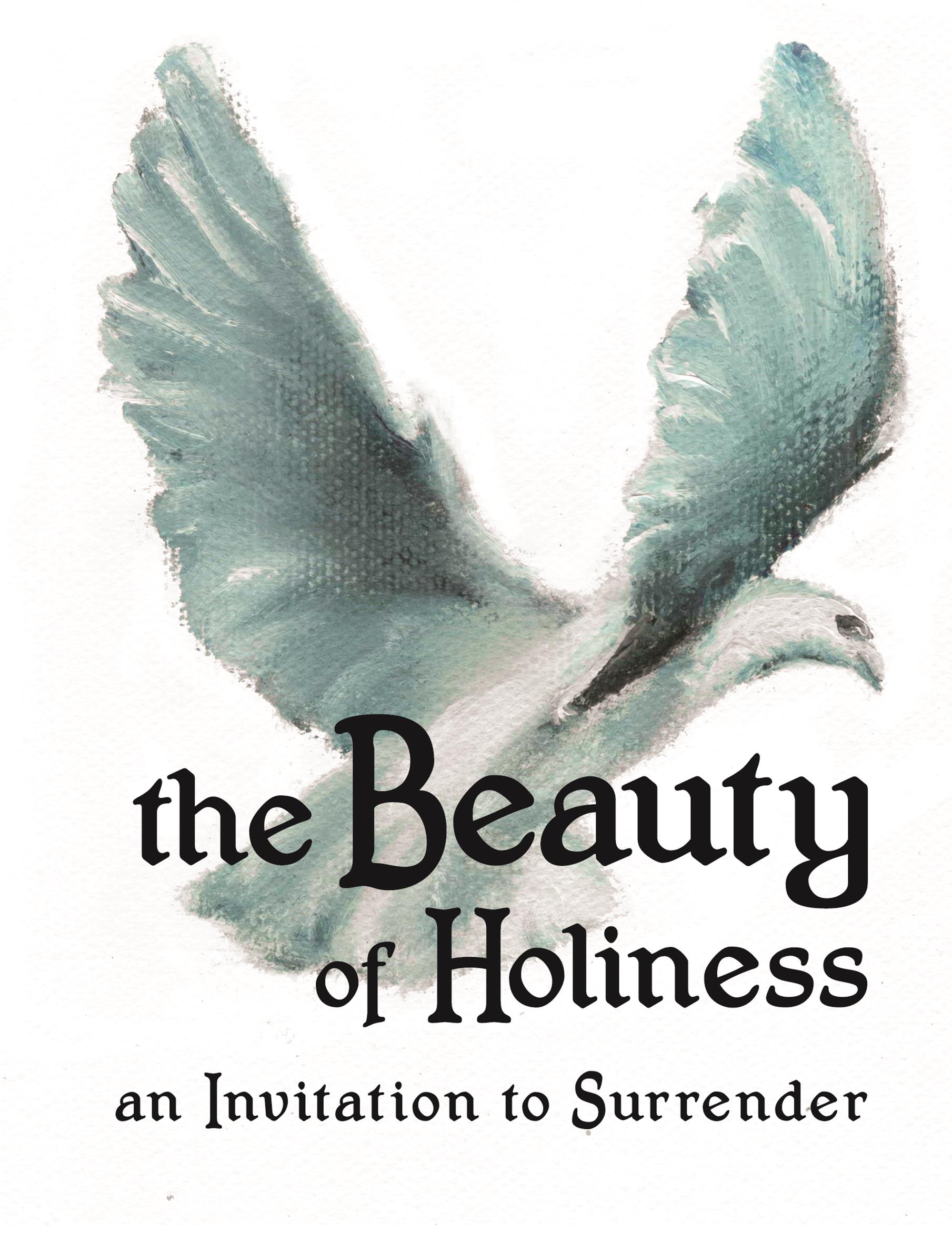 Thr beauty of Holiness front cover (image of dove) 